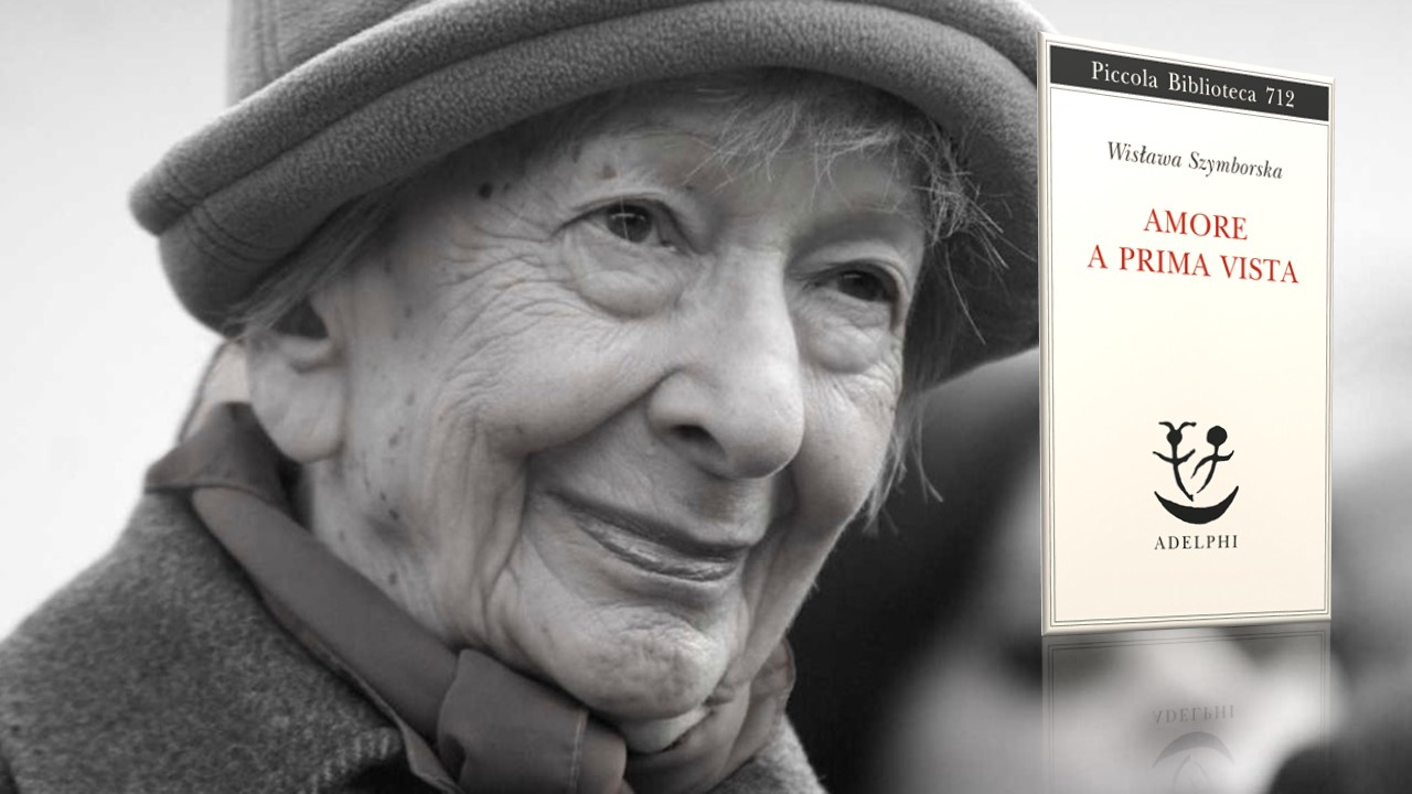 AMORE A PRIMA VISTA (Wislawa Szymborska)