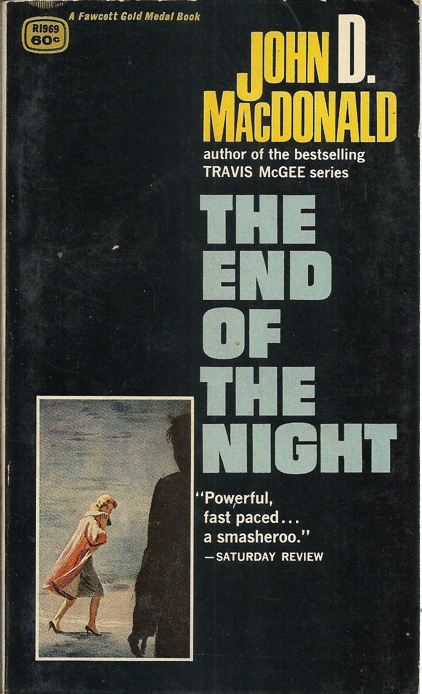 Olman's Fifty 66. The End of the Night by John D. MacDonald
