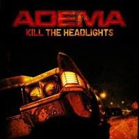 [2007] - Kill The Headlights