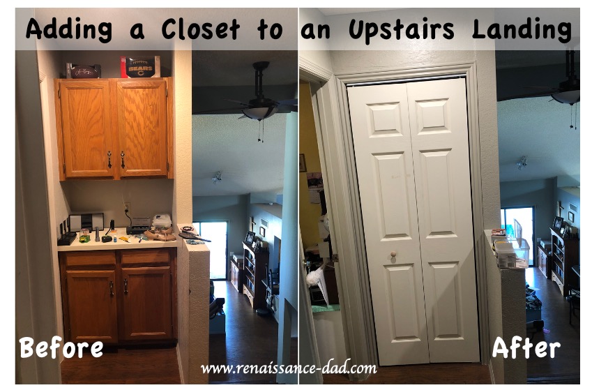 Renaissance Dad Adding a Closet to an Upstairs Landing