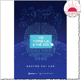 Tôi, Tương Lai Và Thế Giới ebook AWZ3EPUBPDFPRCMOBI