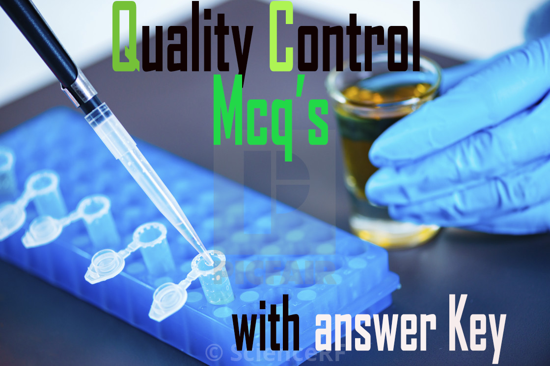 Quality Control Questions