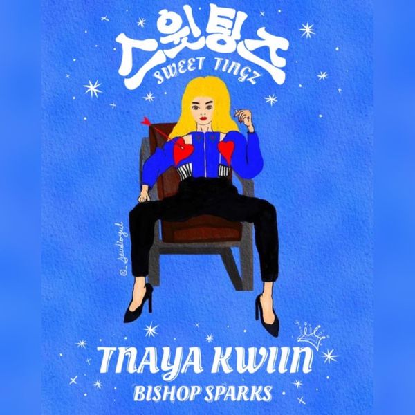 TANYA KWIIN – Sweet Tingz – Single