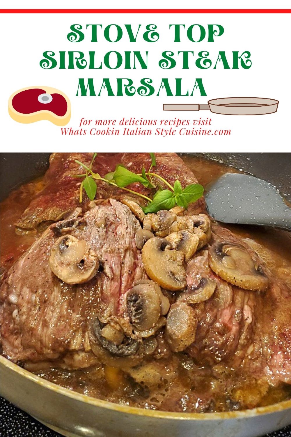 Stove Top Sirloin Steak Marsala What's Cookin' Italian Style Cuisine