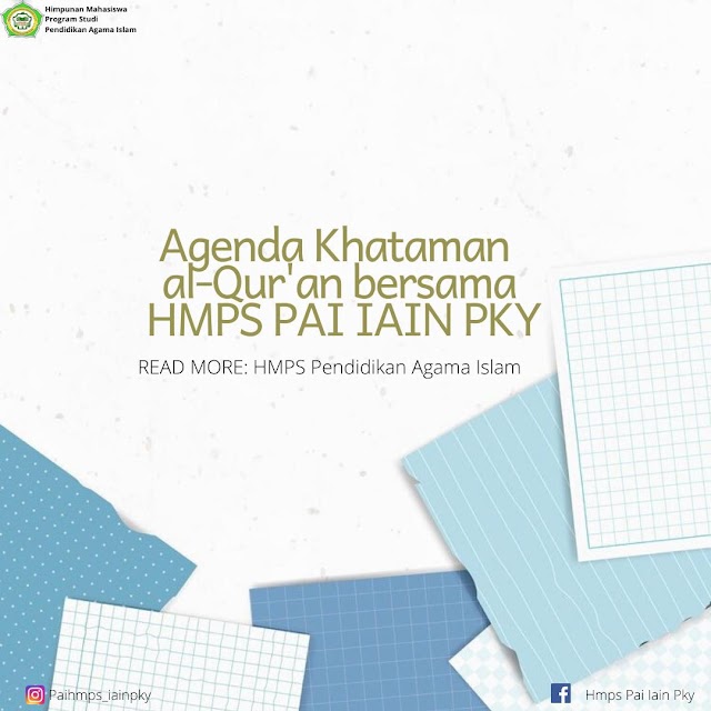 Agenda Khataman al-Qur'an bersama HMPS PAI IAIN PKY