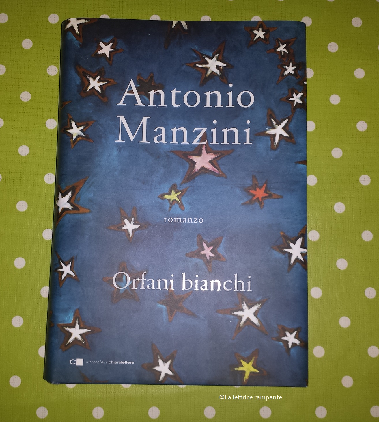 La Lettrice Rampante ORFANI BIANCHI Antonio Manzini La Lettrice Rampante ORFANI BIANCHI Antonio Manzini