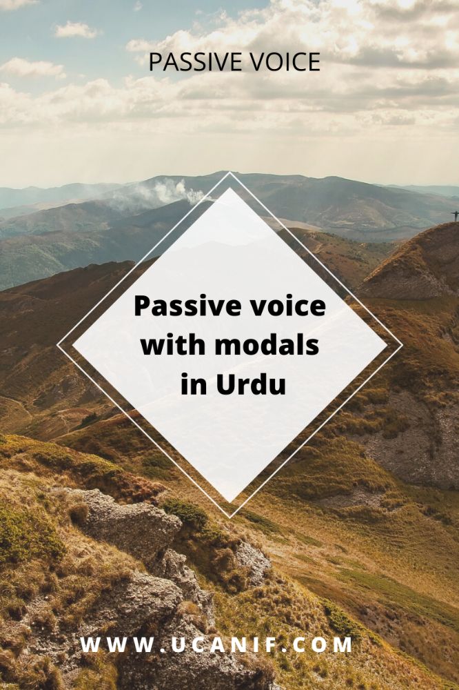 Passive voice with modals in Urdu