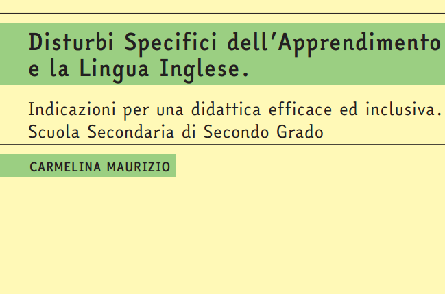 Dsa E Lingua Inglese Indicazioni Operative Per Una Didattica Inclusiva Ed Efficace Bianco Sul Nero
