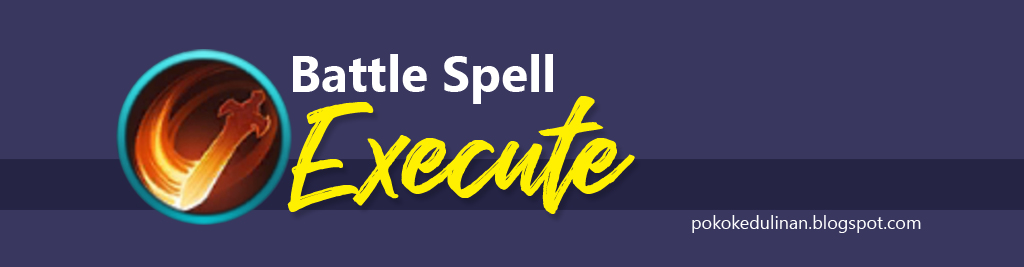 Kupas Tuntas Battle Spell Mobile Legend Terbaru dan Paling Update ...