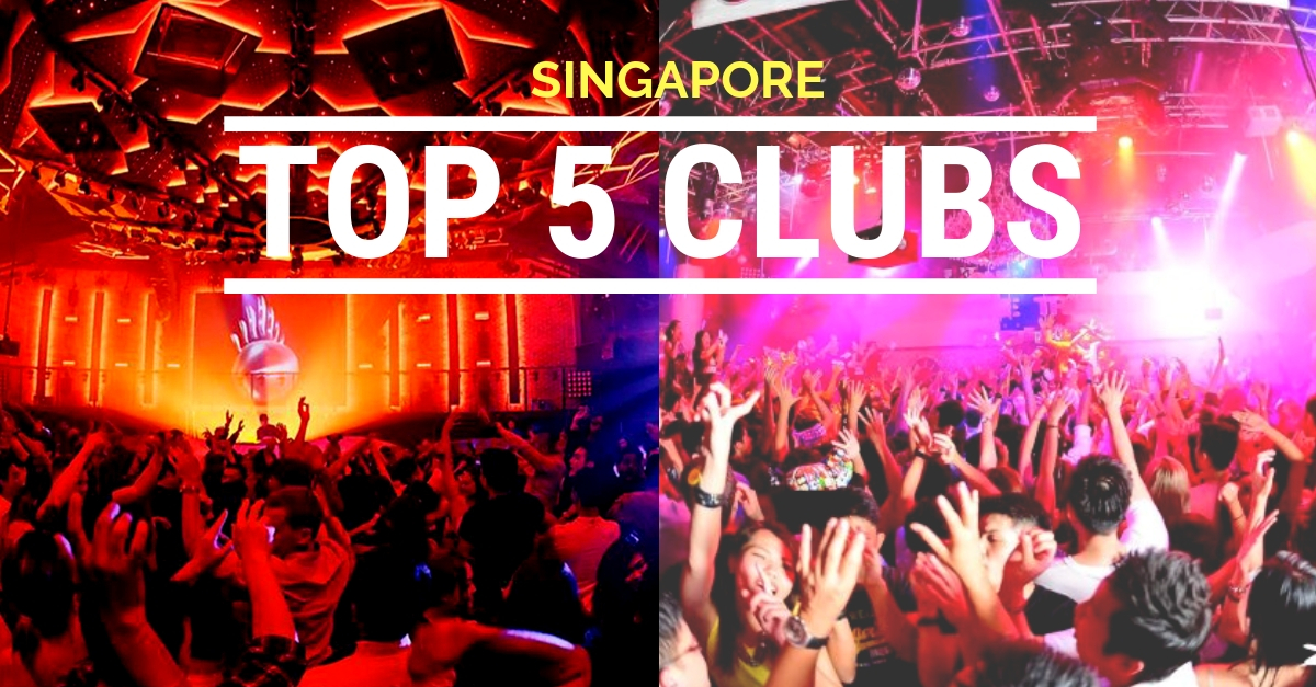 Top 5 Best Singapore Night Clubs