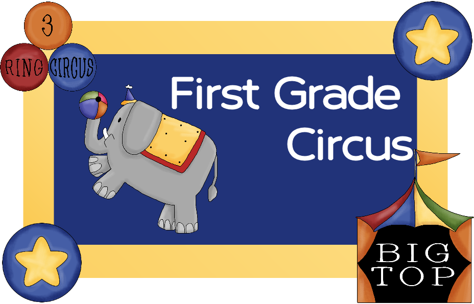 First Grade Circus