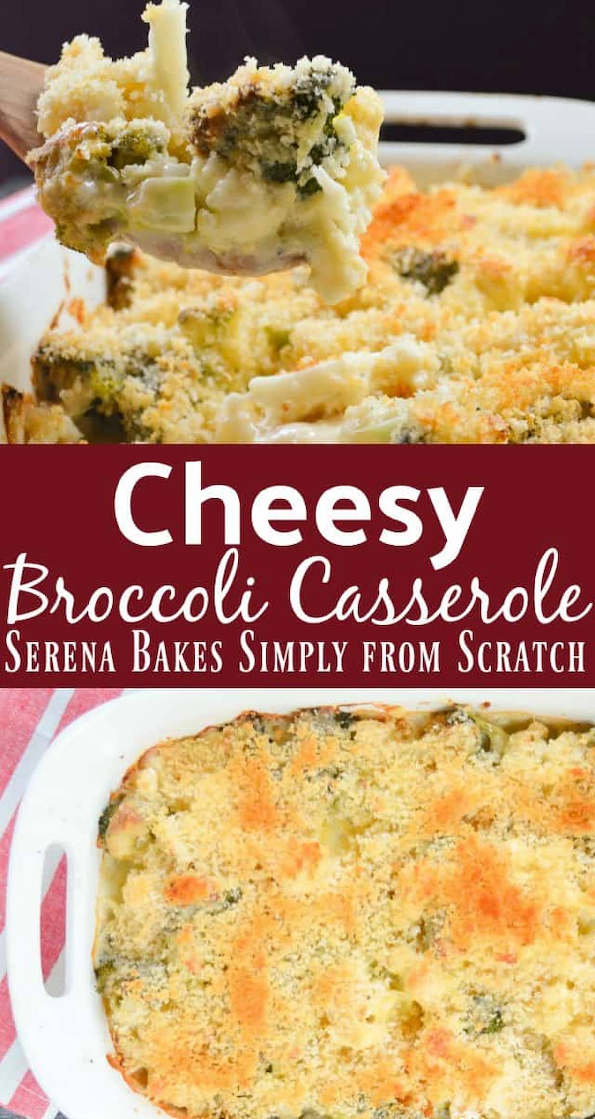 Cheesy Broccoli Casserole Serena Bakes Simply From Scratch
