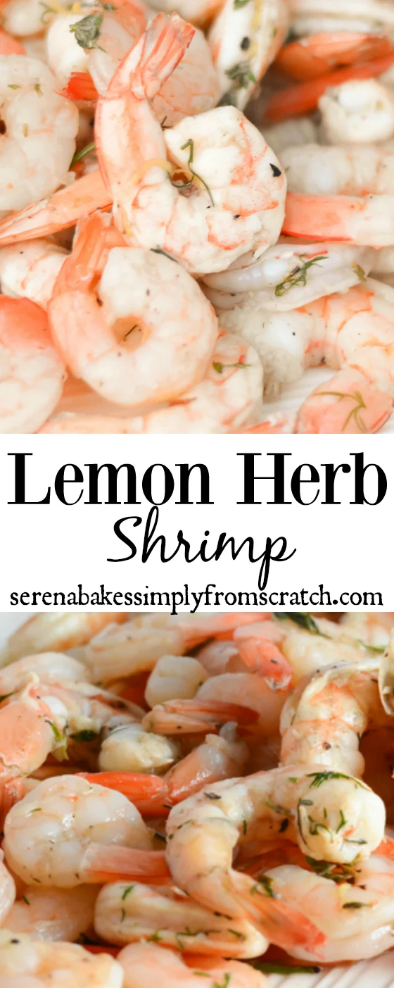 Lemon Garlic Herb Shrimp | Serena Bakes Simply From Scratch