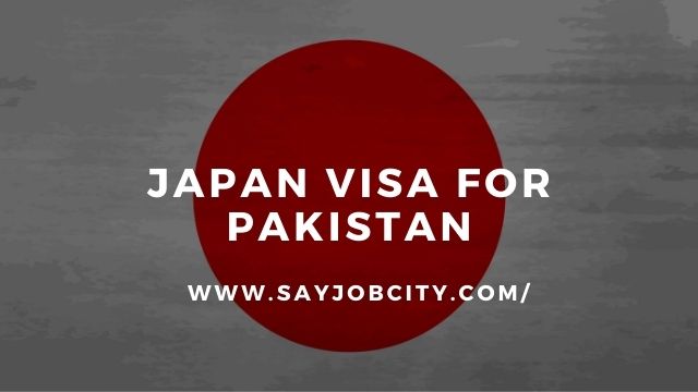 Japan Visa For Pakistan - Japan Work Visa - Jobs in Japan - OEC Japan Visa For Pakistan