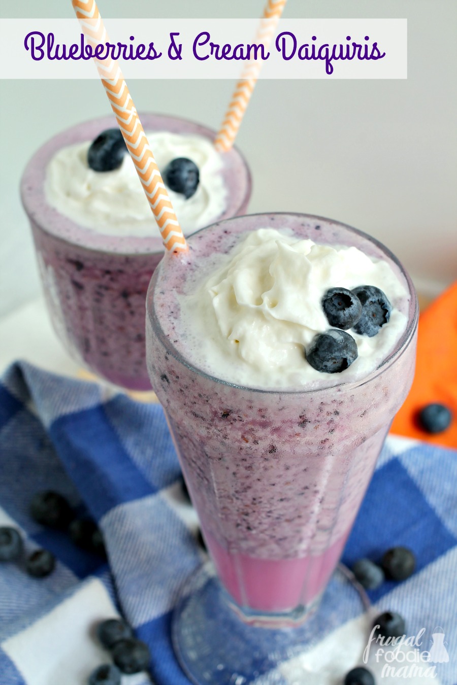 Frugal Foodie Mama Blueberries & Cream Daiquiris
