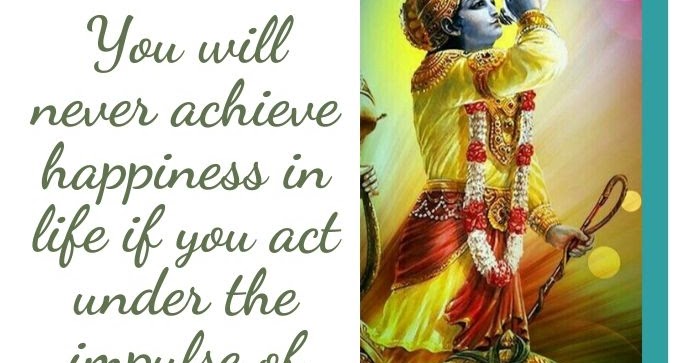 Lord gita Lord Krishna quotes from Bhagavad Gita to improve the way of life