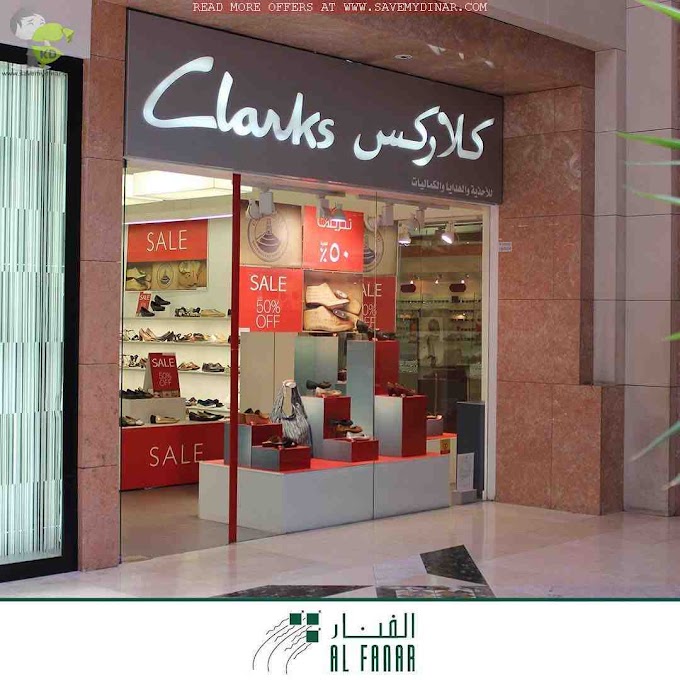 Clarks Kuwait - SALE Upto 50% OFF at Al Fanar Mall Kuwait