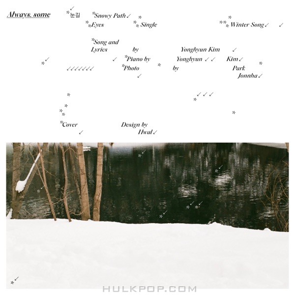 Always, Some – Snow Path – Single