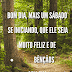 Bom Dia Feliz Sábado À todos Nós Lindo Vídeo, Imagens e Frases de Feliz Sábado