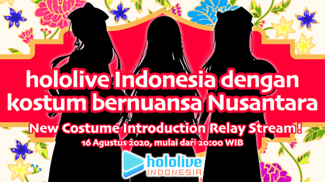 Memperingati HUT RI ke-75 Hololive ID Lakukan Relay Kostum Nuansa Nusantara! Memperingati HUT RI ke-75 Hololive ID Lakukan Relay Kostum Nuansa Nusantara!