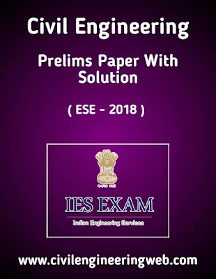 Civil Engineering IES Prelims Exam Paper Solution pdf download free