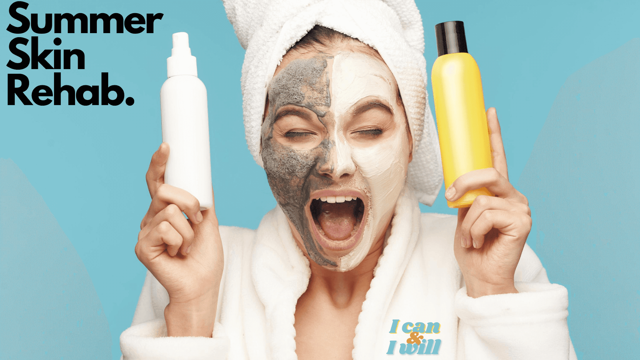 Summer Skin Rehab | Barbie's Beauty Bits