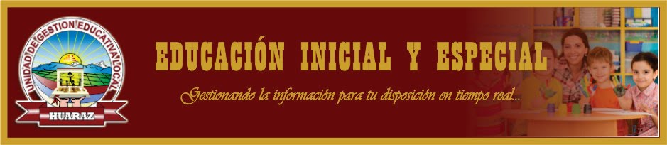 Educación Inicial y Especial