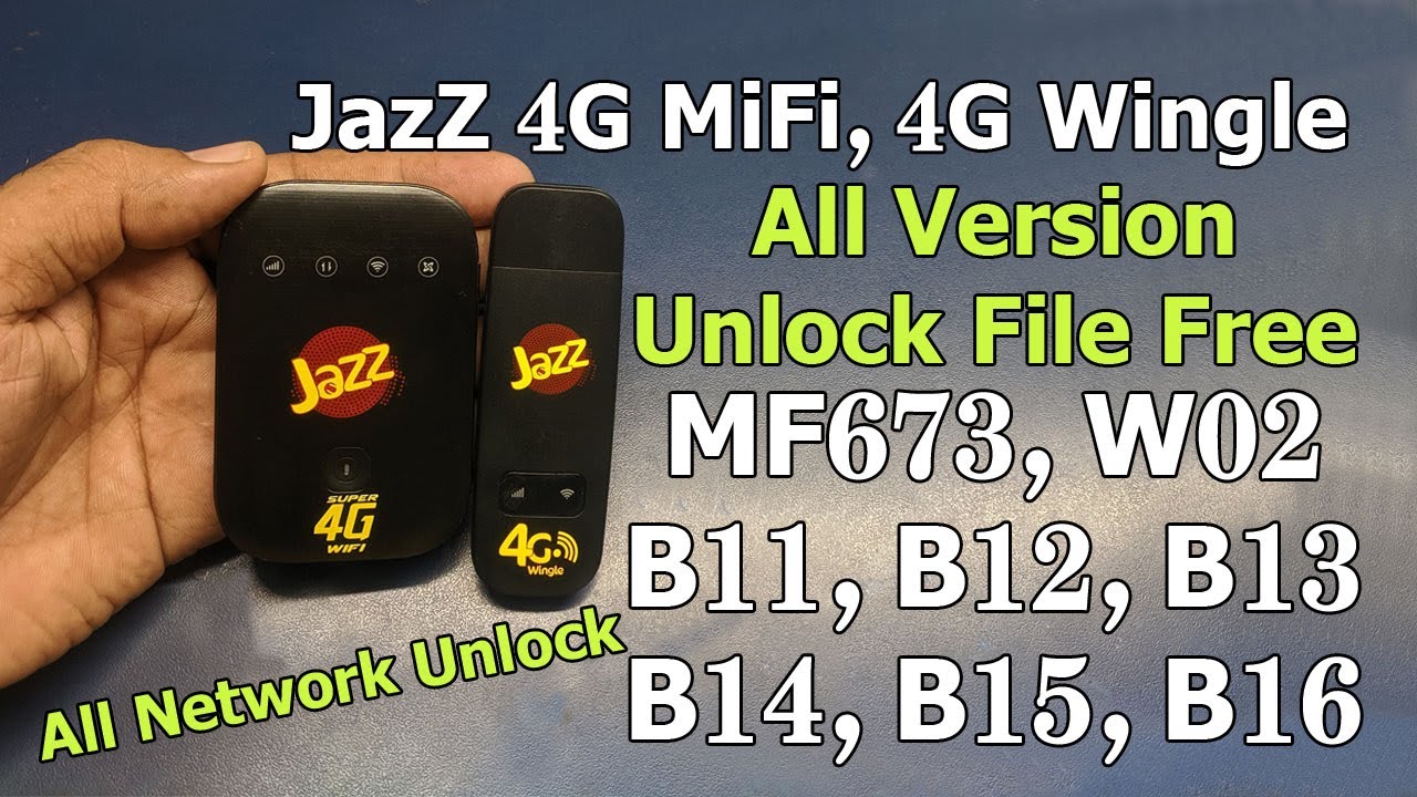 Jazz 4G MiFi Cloud MF673 & Jazz 4G Wingle W02 New Version Unlock With
