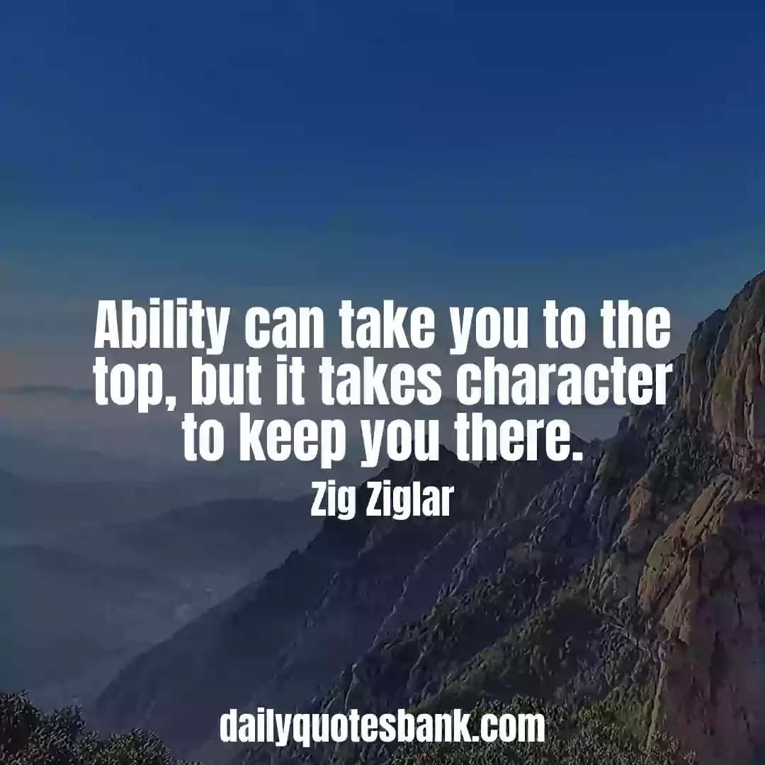 Zig Ziglar Quotes On Integrity That Will Boost Confidence