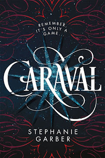 Caraval | Caraval #1 | Stephanie Garber