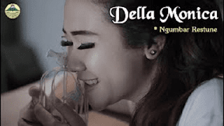 Lirik Lagu Ngumbar Restune (Dan Artinya) - Della Monica