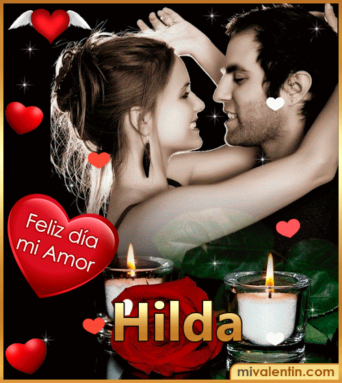 Feliz día San Valentín Hilda