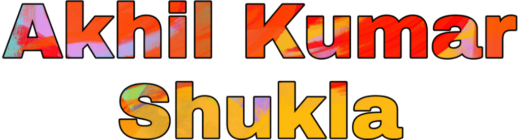 Akhil Kumar Shukla