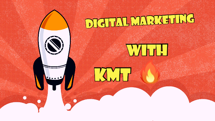 Digital marketing with kmT