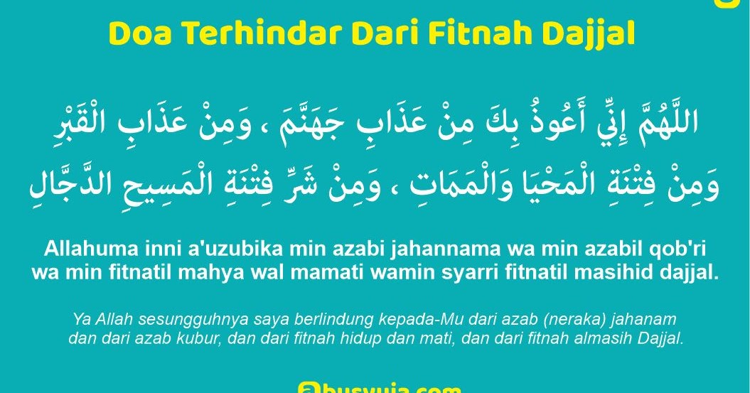 Doa Terhindar Dari Fitnah Dajjal Abu Syuja