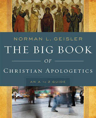 The Big Book of Christian Apologetics: An A to Z Guide by Geisler N.L. Free PDF Download Ebook