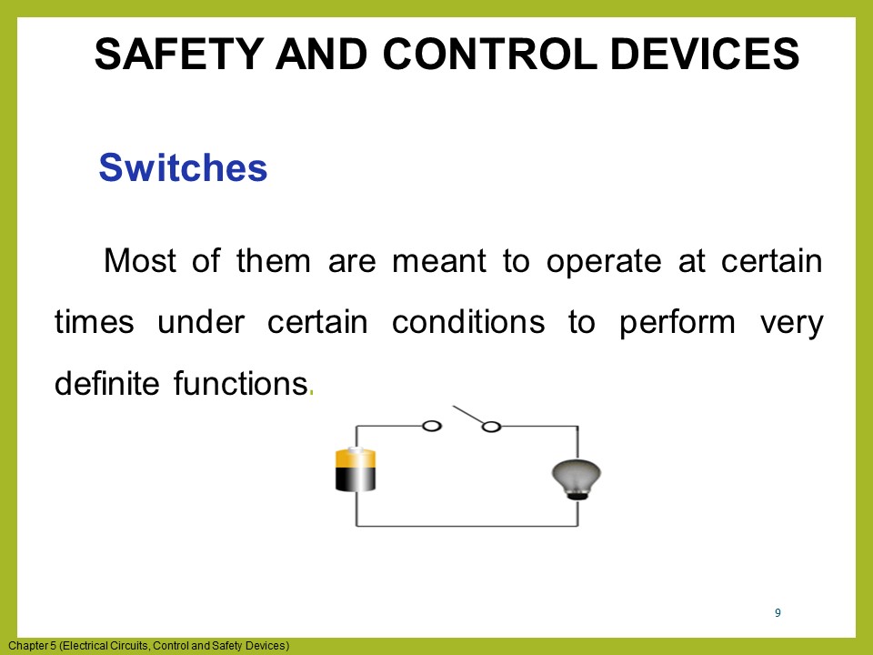 SAFETY AND CONTROL DEVICES Switches, types of switches Part 66