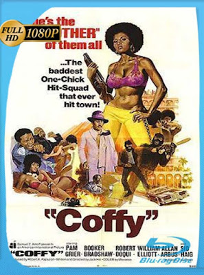 Coffy (1973) HD [1080P] latino [GoogleDrive] DizonHD