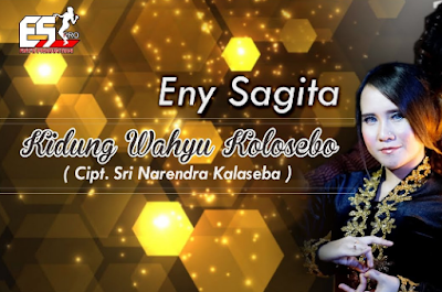 Eny Sagita - Kidung Wahyu Kolosebo Lagu Jawa Religi Mp3