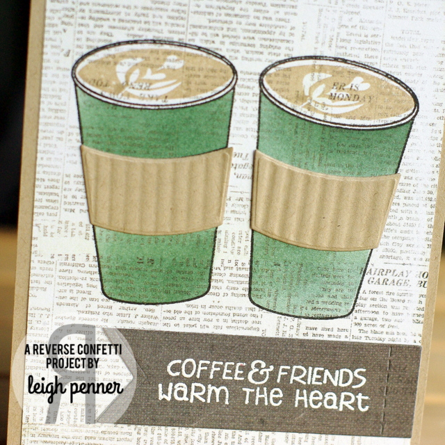 2015 Fall Coffee Lovers Blog Hop Leigh Penner @leigh148 @reverseconfetti #reverseconfetti #cards