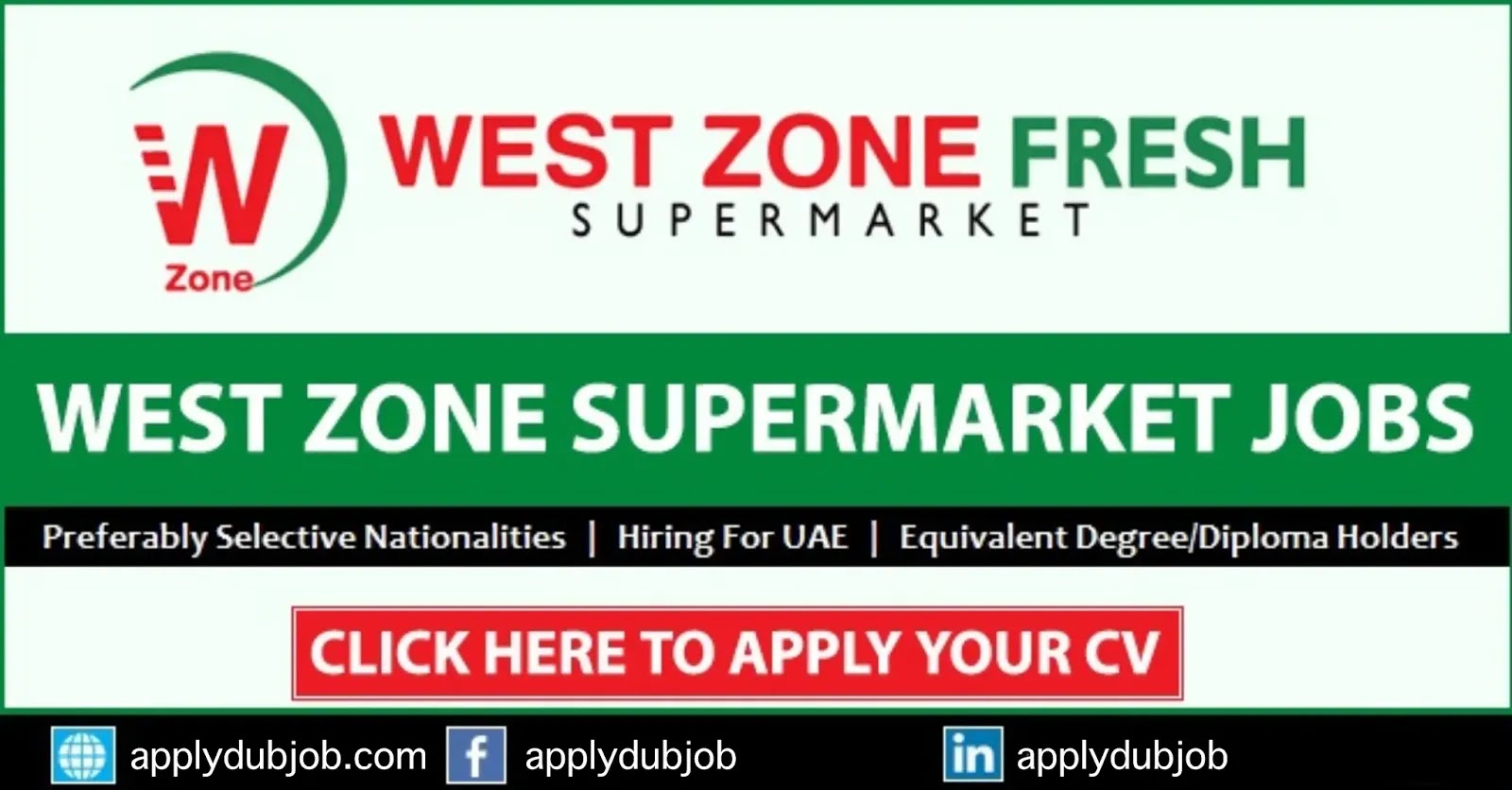 West Zone Supermarket Job Vacancies In Dubai Career Opportunity