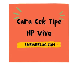 cara cek tipe hp vivo