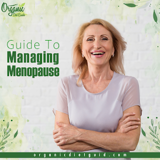 Guide to Managing Menopause |The Quick Guide To Managing Menopause