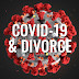 COVID 19 AND DIVORCE RATE