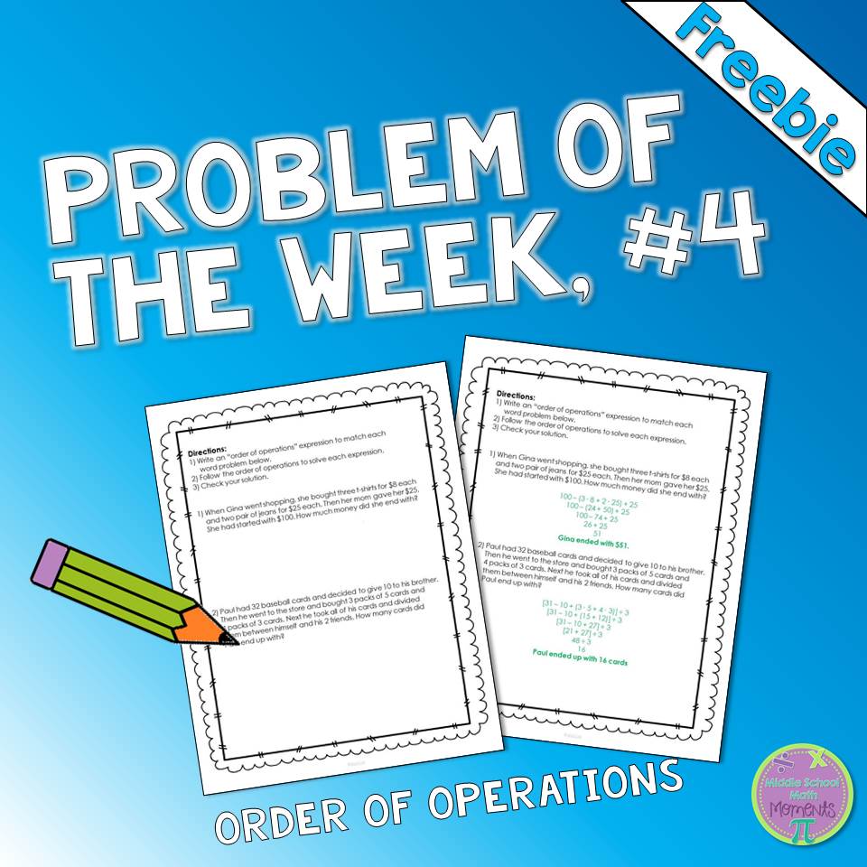 Middle School Math Moments (and more!) Problem of the Week, 4
