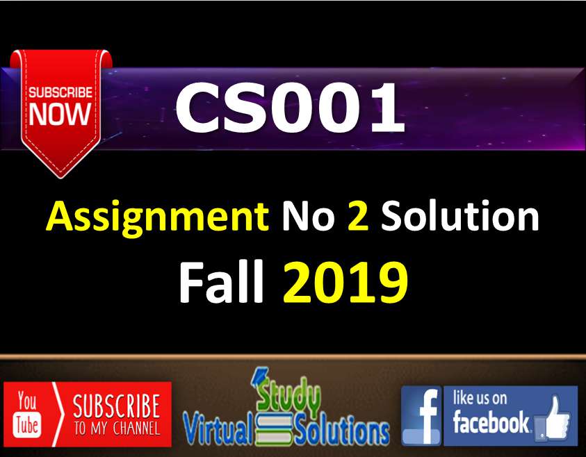 Cs101 assignment no 2 solution fall 2019 07 picture