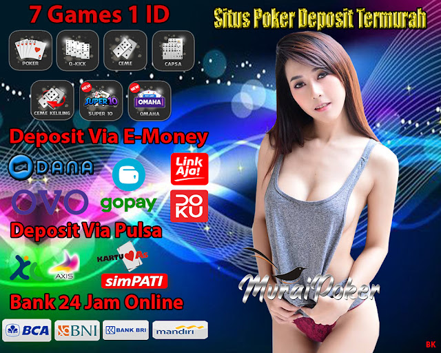 Situs Poker Deposit Termurah