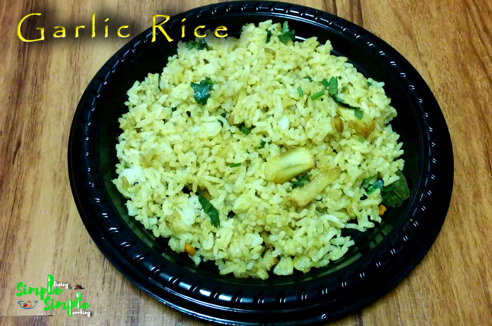 Simple Living Simple Cooking Garlic rice
