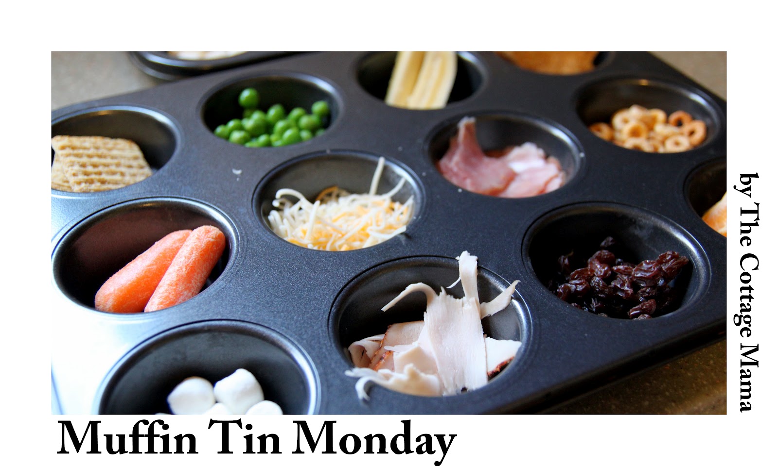 Muffin Tin Monday - Creating Non-Picky Eaters - The Cottage Mama