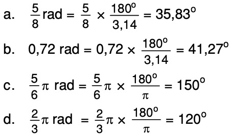Ubahlah Sudut Sudut Berikut Ke Dalam Satuan Derajat 5 8 Rad 0 72 Rad Mas Dayat